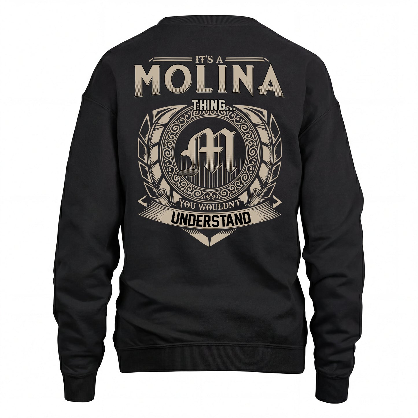 MOLINA HH88-K2–Personalized Name Quote Apparel “It’s an NAME Thing You Wouldn’t Understand”