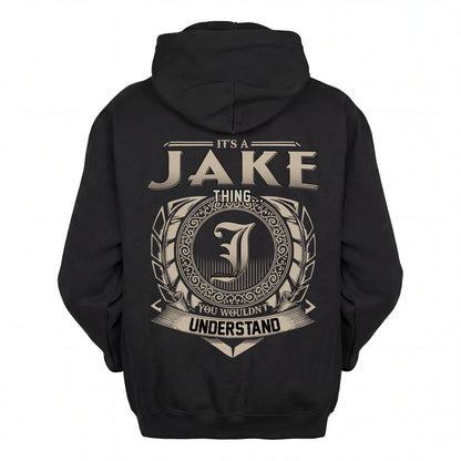 JAKE HH88-K2–Personalized Name Quote Apparel “It’s an NAME Thing You Wouldn’t Understand”