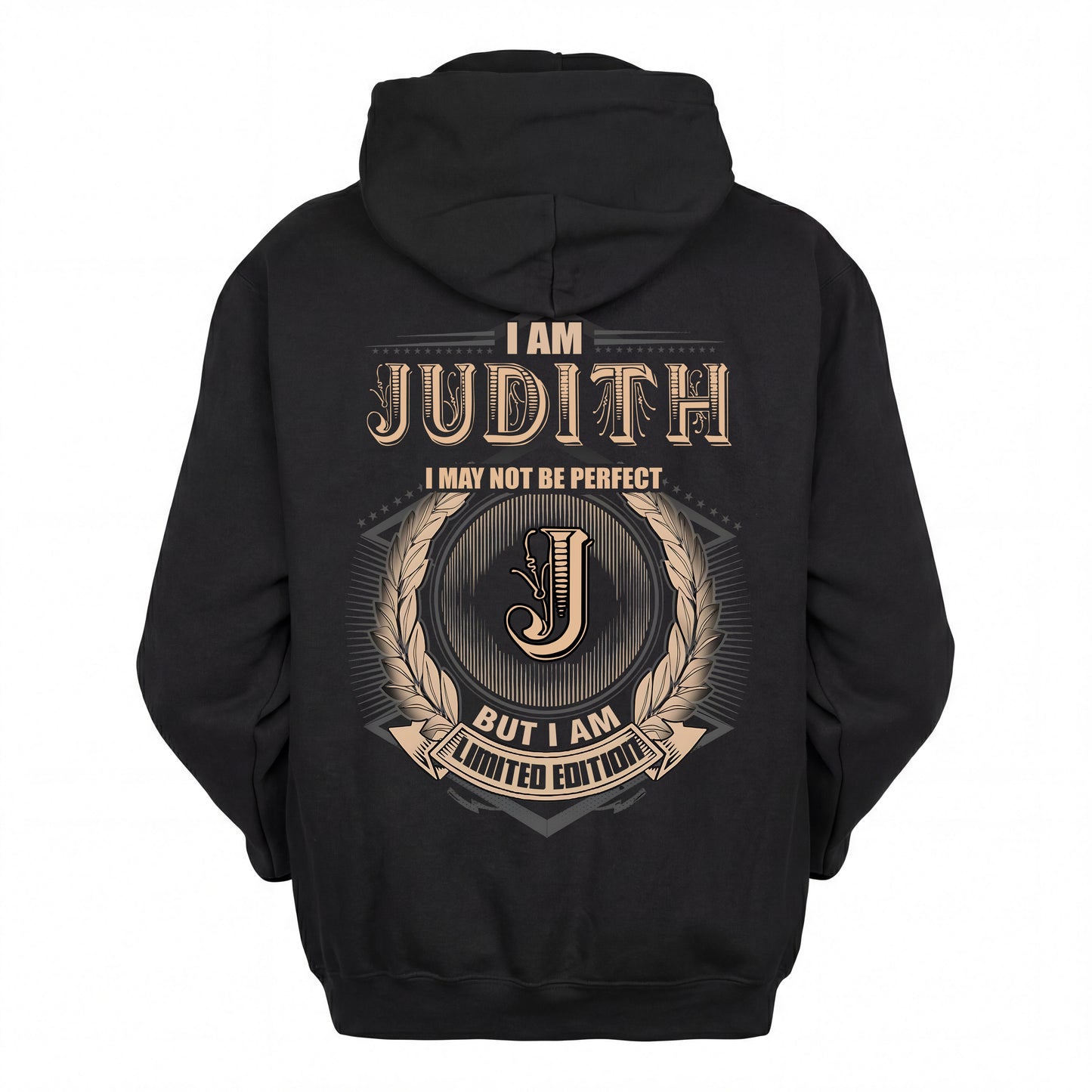 JUDITH 2K-101–Personalized Name Quote Apparel “I Am NAME May Not Be Perfect But I Am Limited Edition”