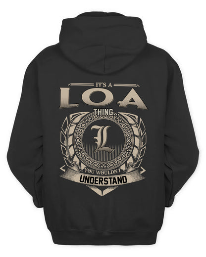 LOA HH88-K2–Personalized Name Quote Apparel “It’s a/an NAME Thing You Wouldn’t Understand”