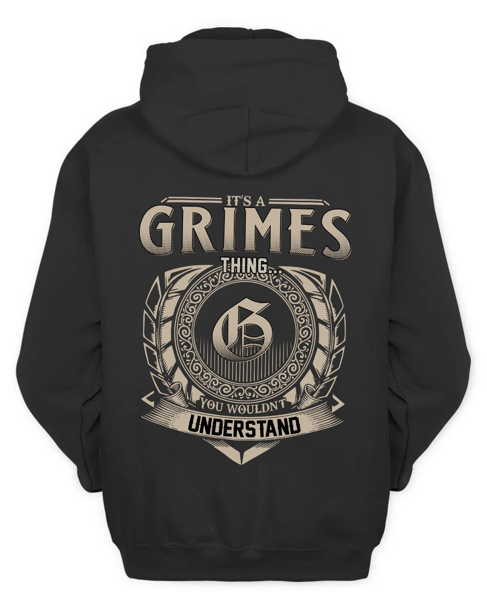 GRIMES HH88-K2–Personalized Name Quote Apparel “It’s a/an NAME Thing You Wouldn’t Understand”