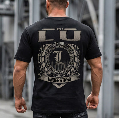 LU HH88-K2–Personalized Name Quote Apparel “It’s an NAME Thing You Wouldn’t Understand”