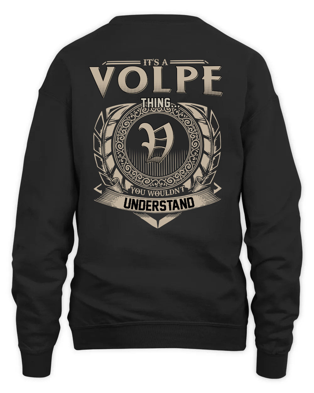VOLPE HH88-K2–Personalized Name Quote Apparel “It’s a/an NAME Thing You Wouldn’t Understand”