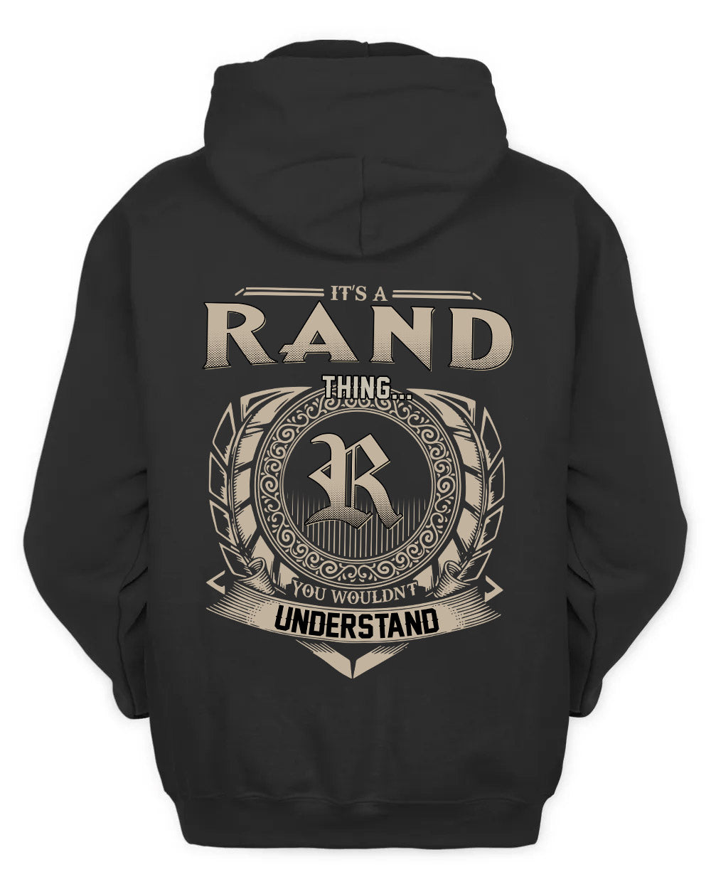 RAND HH88-K2–Personalized Name Quote Apparel “It’s a/an NAME Thing You Wouldn’t Understand”