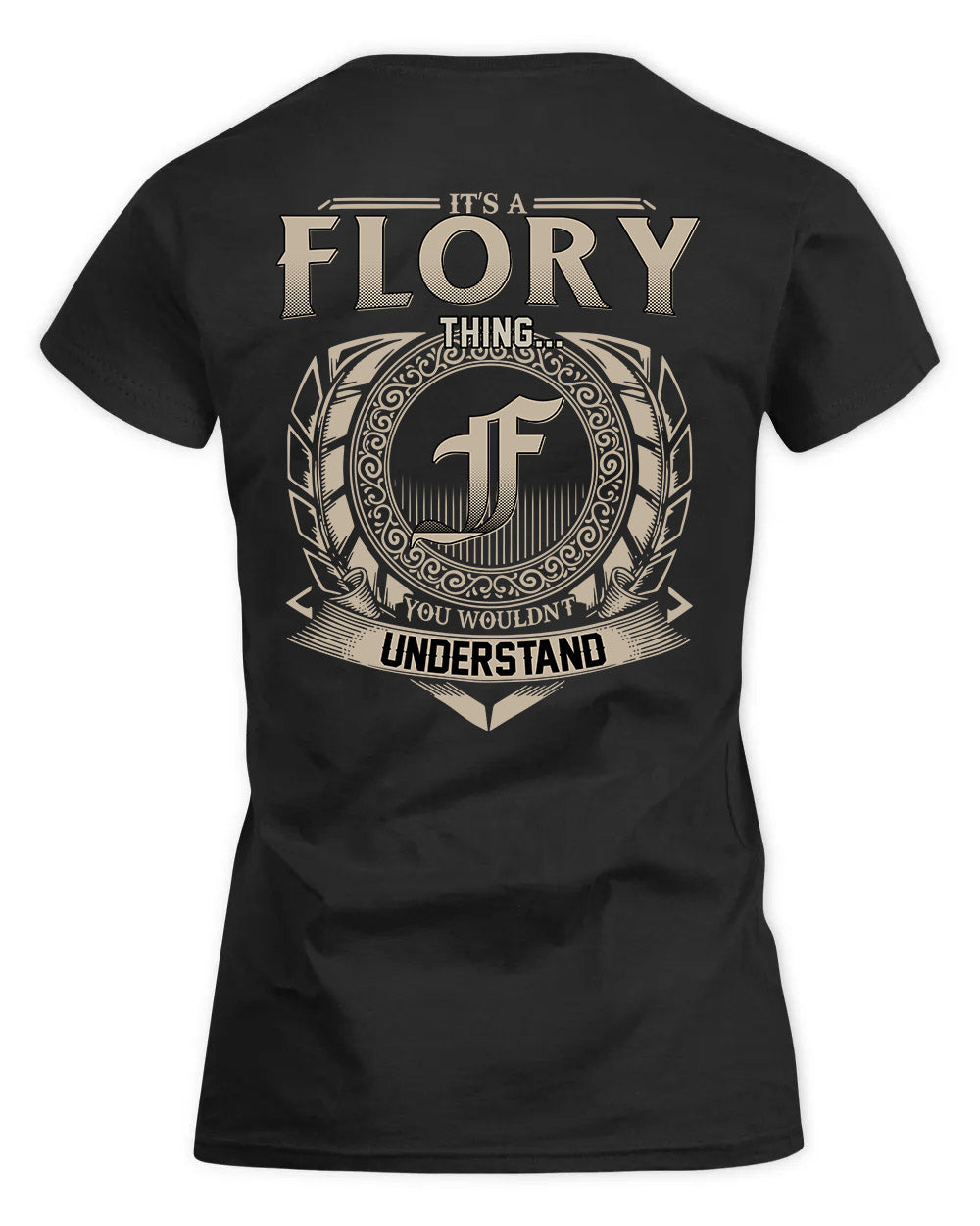 FLORY HH88-K2–Personalized Name Quote Apparel “It’s a/an NAME Thing You Wouldn’t Understand”