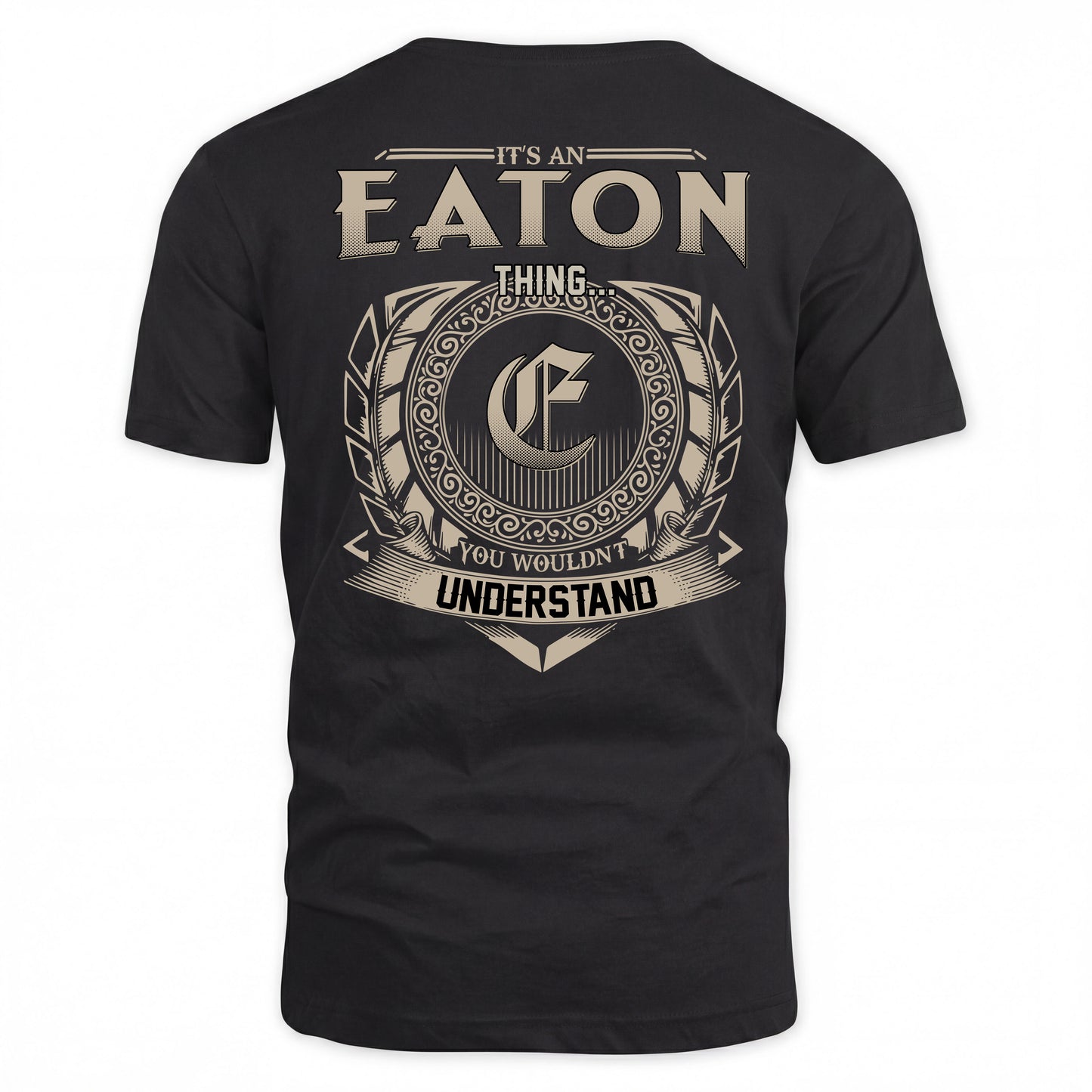 EATON HH88-K2–Personalized Name Quote Apparel “It’s a/an NAME Thing You Wouldn’t Understand”