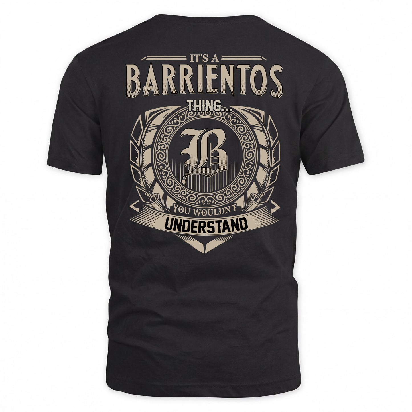 BARRIENTOS HH88-K2–Personalized Name Quote Apparel “It’s a/an NAME Thing You Wouldn’t Understand”