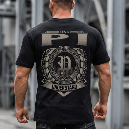 PI HH88-K2–Personalized Name Quote Apparel “It’s a/an NAME Thing You Wouldn’t Understand”