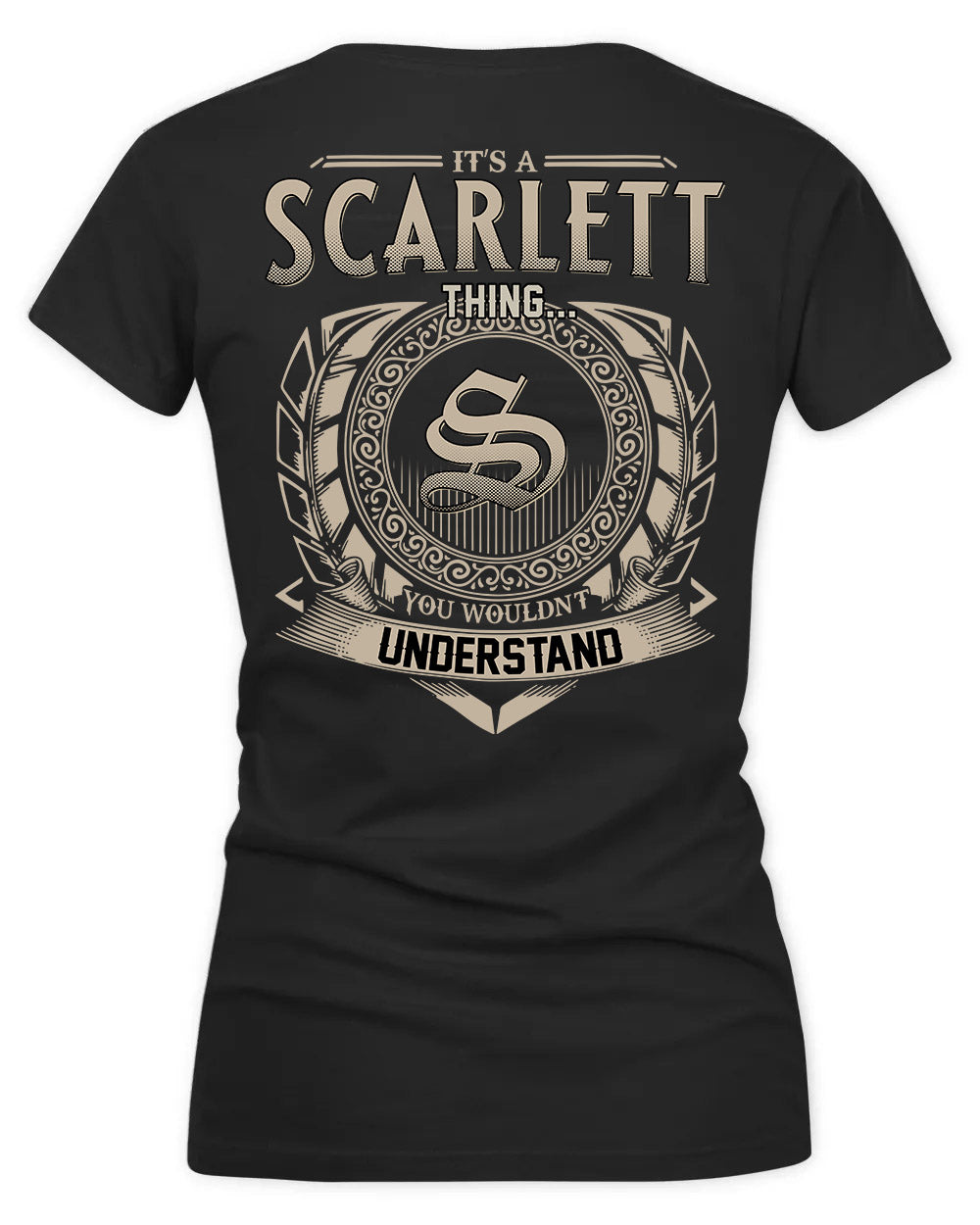 SCARLETT HH88-K2–Personalized Name Quote Apparel “It’s a/an NAME Thing You Wouldn’t Understand”