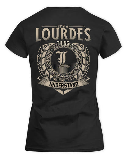 LOURDES HH88-K2–Personalized Name Quote Apparel “It’s a/an NAME Thing You Wouldn’t Understand”
