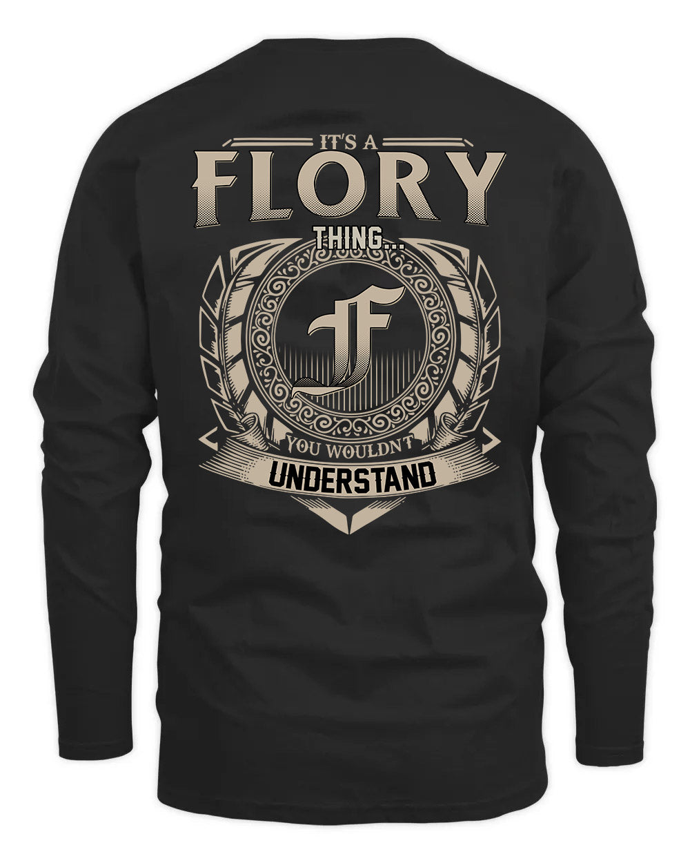 FLORY HH88-K2–Personalized Name Quote Apparel “It’s a/an NAME Thing You Wouldn’t Understand”