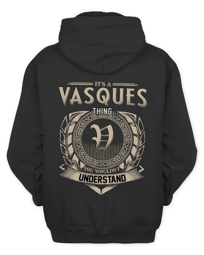 VASQUES HH88-K2–Personalized Name Quote Apparel “It’s a/an NAME Thing You Wouldn’t Understand”