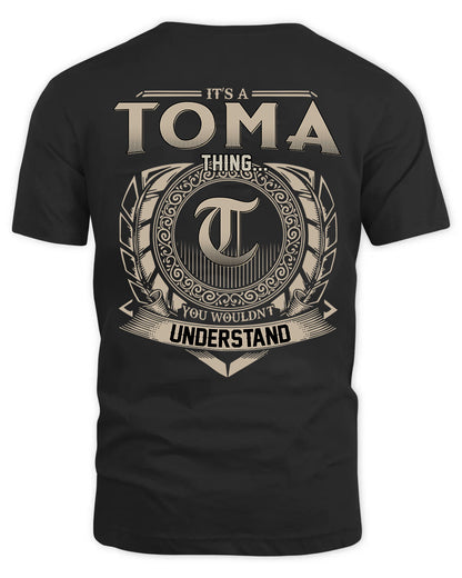 TOMA HH88-K2–Personalized Name Quote Apparel “It’s a/an NAME Thing You Wouldn’t Understand”