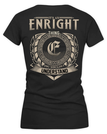 ENRIQUEZ HH88-K2–Personalized Name Quote Apparel “It’s a/an NAME Thing You Wouldn’t Understand”