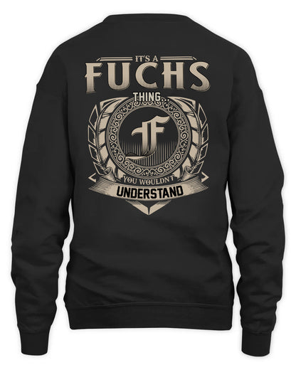 FUCHS HH88-K2–Personalized Name Quote Apparel “It’s a/an NAME Thing You Wouldn’t Understand”