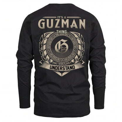 GUZMAN HH88-K2–Personalized Name Quote Apparel “It’s an NAME Thing You Wouldn’t Understand”