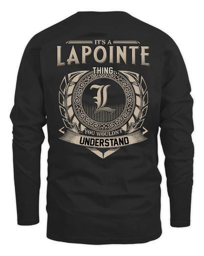 LAPOINTE HH88-K2–Personalized Name Quote Apparel “It’s a/an NAME Thing You Wouldn’t Understand”