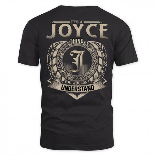 JOYCE HH88-K2–Personalized Name Quote Apparel “It’s an NAME Thing You Wouldn’t Understand”