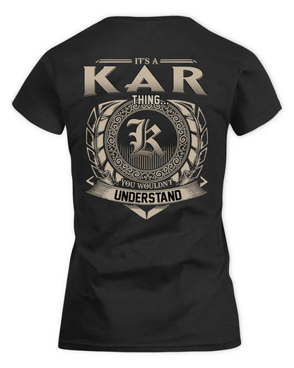 KAR HH88-K2–Personalized Name Quote Apparel “It’s a/an NAME Thing You Wouldn’t Understand”
