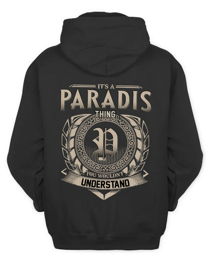 PARADIS HH88-K2–Personalized Name Quote Apparel “It’s a/an NAME Thing You Wouldn’t Understand”