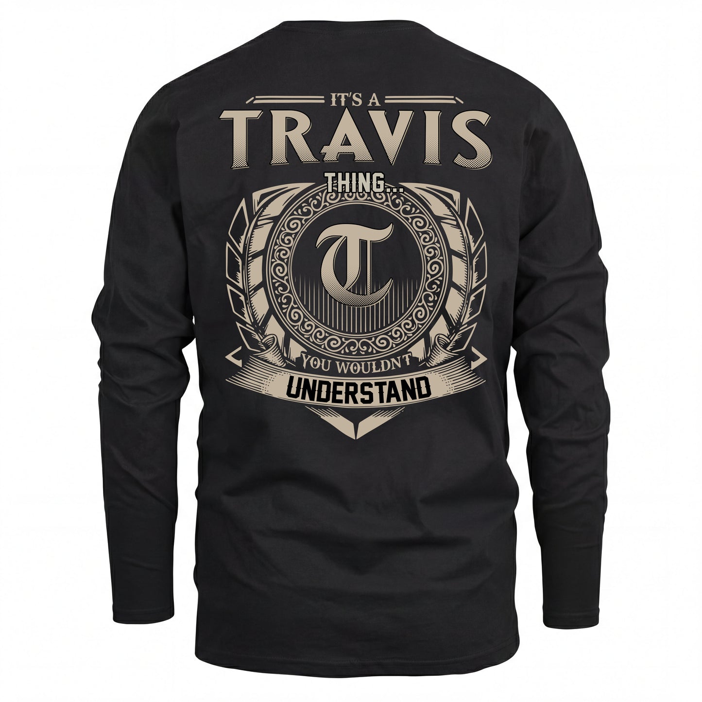 TRAVIS HH88-K2–Personalized Name Quote Apparel “It’s an NAME Thing You Wouldn’t Understand”