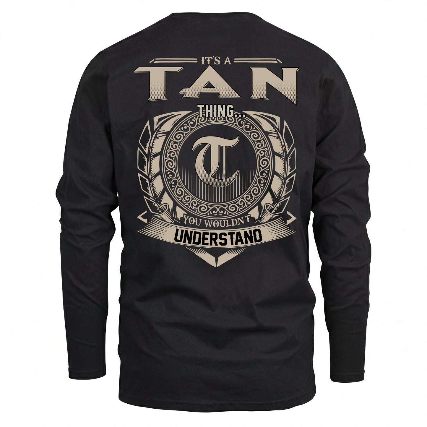 TAN HH88-K2–Personalized Name Quote Apparel “It’s an NAME Thing You Wouldn’t Understand”