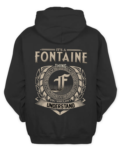 FONTAINE HH88-K2–Personalized Name Quote Apparel “It’s a/an NAME Thing You Wouldn’t Understand”