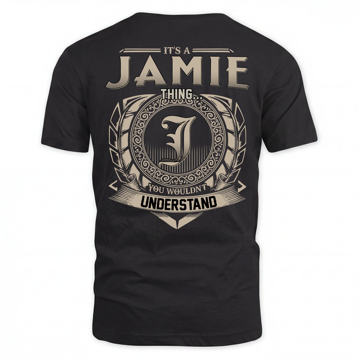 JAMIE HH88-K2–Personalized Name Quote Apparel “It’s an NAME Thing You Wouldn’t Understand”