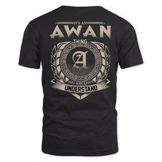 AWAN HH88-K2–Personalized Name Quote Apparel “It’s a/an NAME Thing You Wouldn’t Understand”