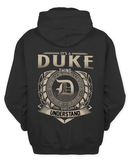 DUKE HH88-K2–Personalized Name Quote Apparel “It’s a/an NAME Thing You Wouldn’t Understand”