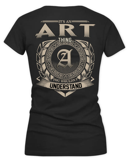 ART HH88-K2–Personalized Name Quote Apparel “It’s a/an NAME Thing You Wouldn’t Understand”