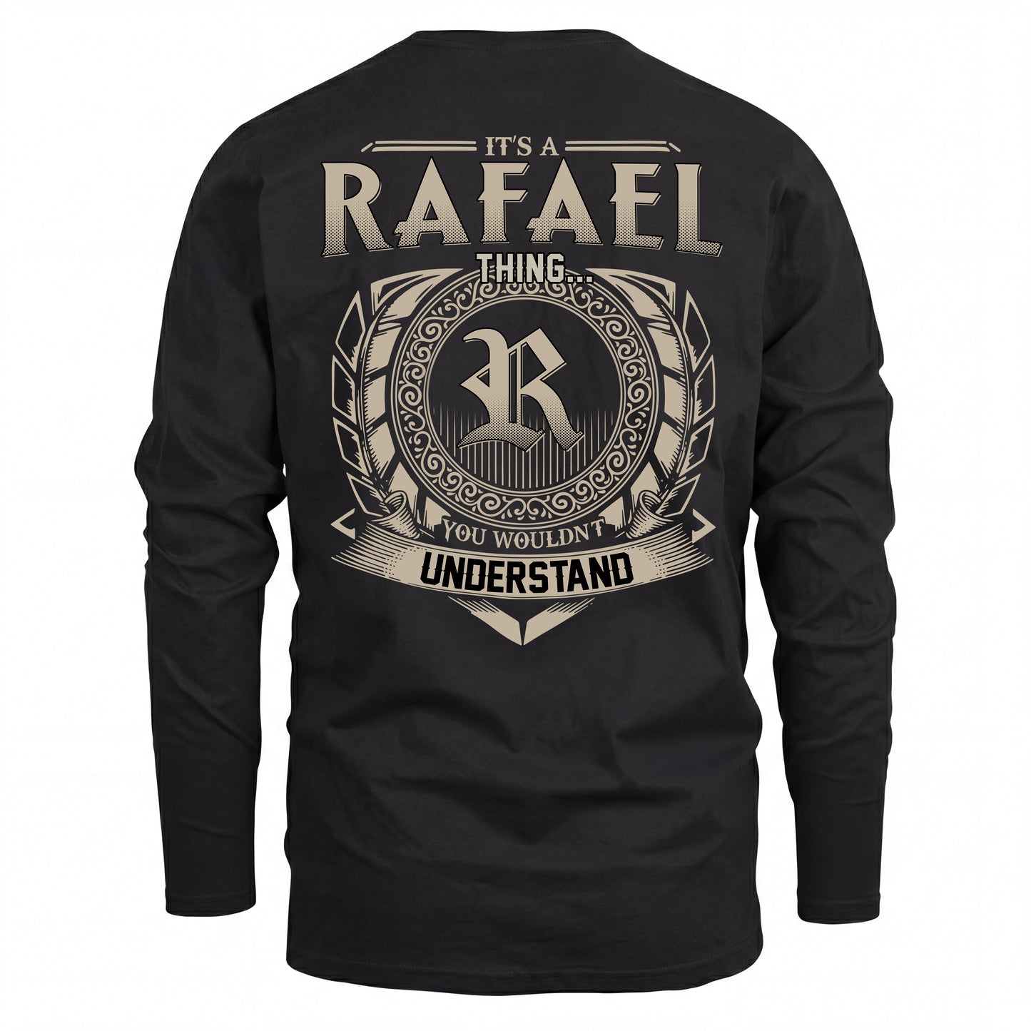 RAFAEL HH88-K2–Personalized Name Quote Apparel “It’s an NAME Thing You Wouldn’t Understand”