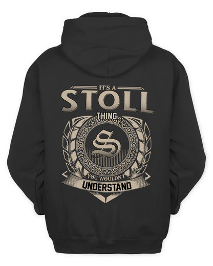 STOLL HH88-K2–Personalized Name Quote Apparel “It’s a/an NAME Thing You Wouldn’t Understand”