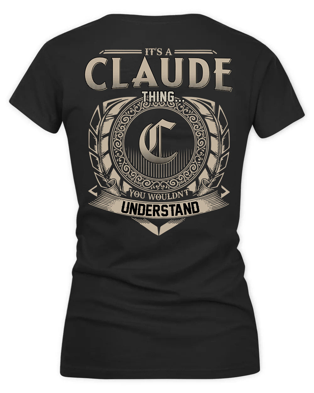 CLAUDIO HH88-K2–Personalized Name Quote Apparel “It’s a/an NAME Thing You Wouldn’t Understand”