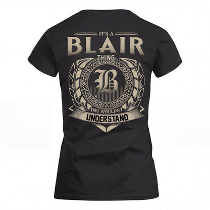 BLAIR HH88-K2–Personalized Name Quote Apparel “It’s an NAME Thing You Wouldn’t Understand”