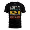 DI HH88-K2–Personalized Funny Quote Apparel “Life Without NAME Would Be Boring”
