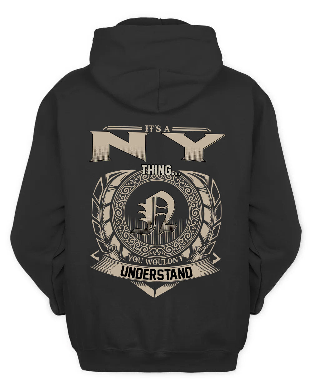NY HH88-K2–Personalized Name Quote Apparel “It’s a/an NAME Thing You Wouldn’t Understand”