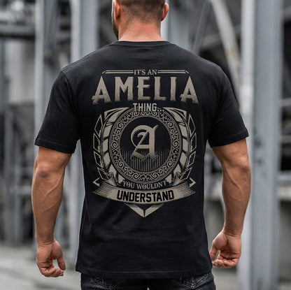 AMELIA HH88-K2–Personalized Name Quote Apparel “It’s a/an NAME Thing You Wouldn’t Understand”