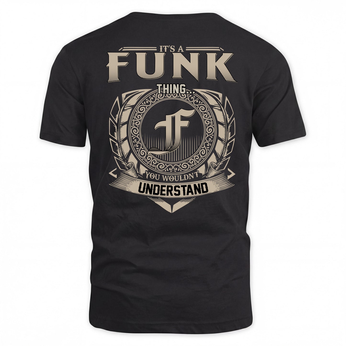 FUNK HH88-K2–Personalized Name Quote Apparel “It’s a/an NAME Thing You Wouldn’t Understand”