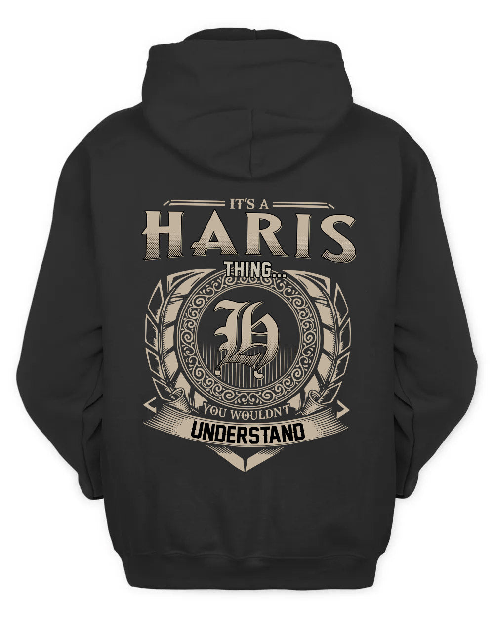HARIS HH88-K2–Personalized Name Quote Apparel “It’s a/an NAME Thing You Wouldn’t Understand”