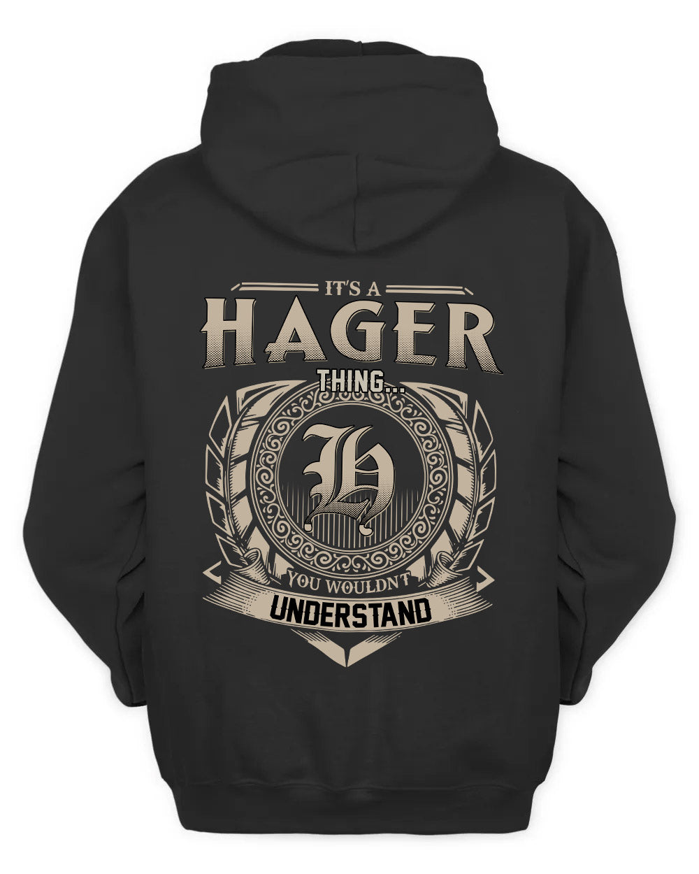 HAGER HH88-K2–Personalized Name Quote Apparel “It’s a/an NAME Thing You Wouldn’t Understand”