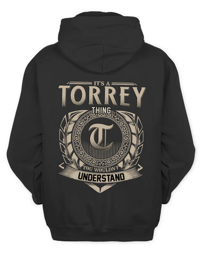 TORREY HH88-K2–Personalized Name Quote Apparel “It’s a/an NAME Thing You Wouldn’t Understand”