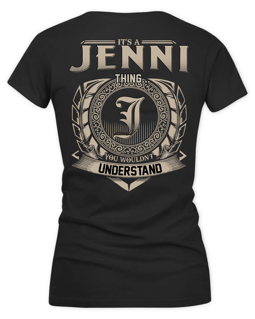 JENNINGS HH88-K2–Personalized Name Quote Apparel “It’s a/an NAME Thing You Wouldn’t Understand”