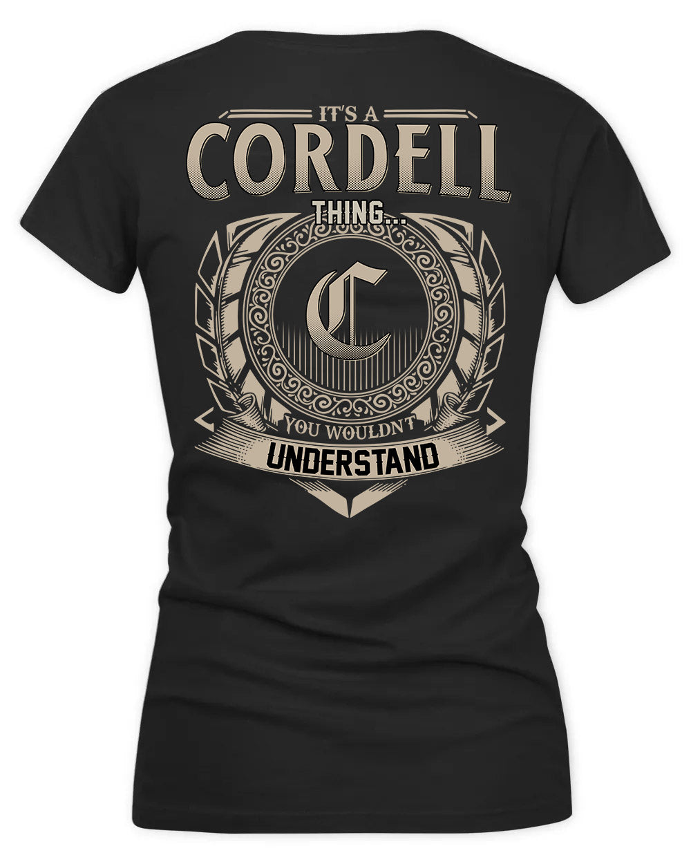 CORDER HH88-K2–Personalized Name Quote Apparel “It’s a/an NAME Thing You Wouldn’t Understand”
