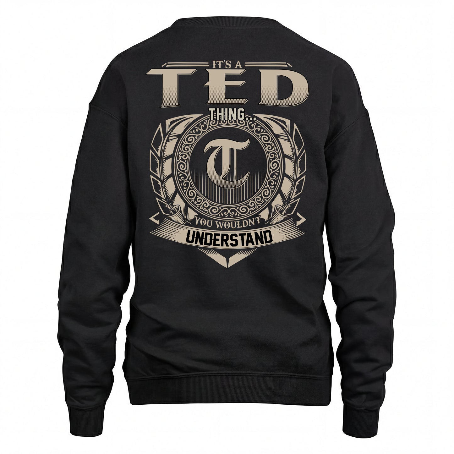 TED HH88-K2–Personalized Name Quote Apparel “It’s an NAME Thing You Wouldn’t Understand”