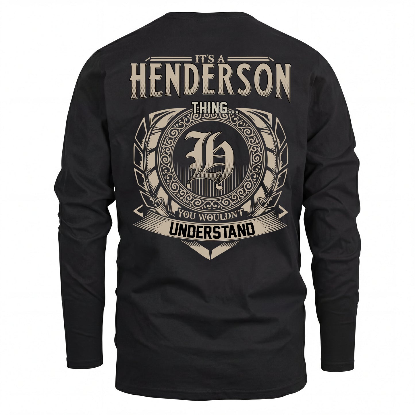 HENDERSON HH88-K2–Personalized Name Quote Apparel “It’s an NAME Thing You Wouldn’t Understand”
