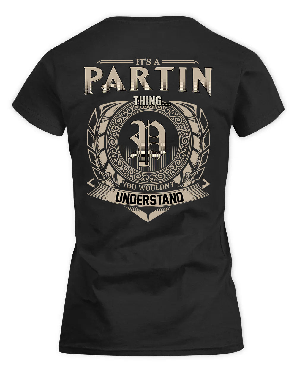 PARTON HH88-K2–Personalized Name Quote Apparel “It’s a/an NAME Thing You Wouldn’t Understand”