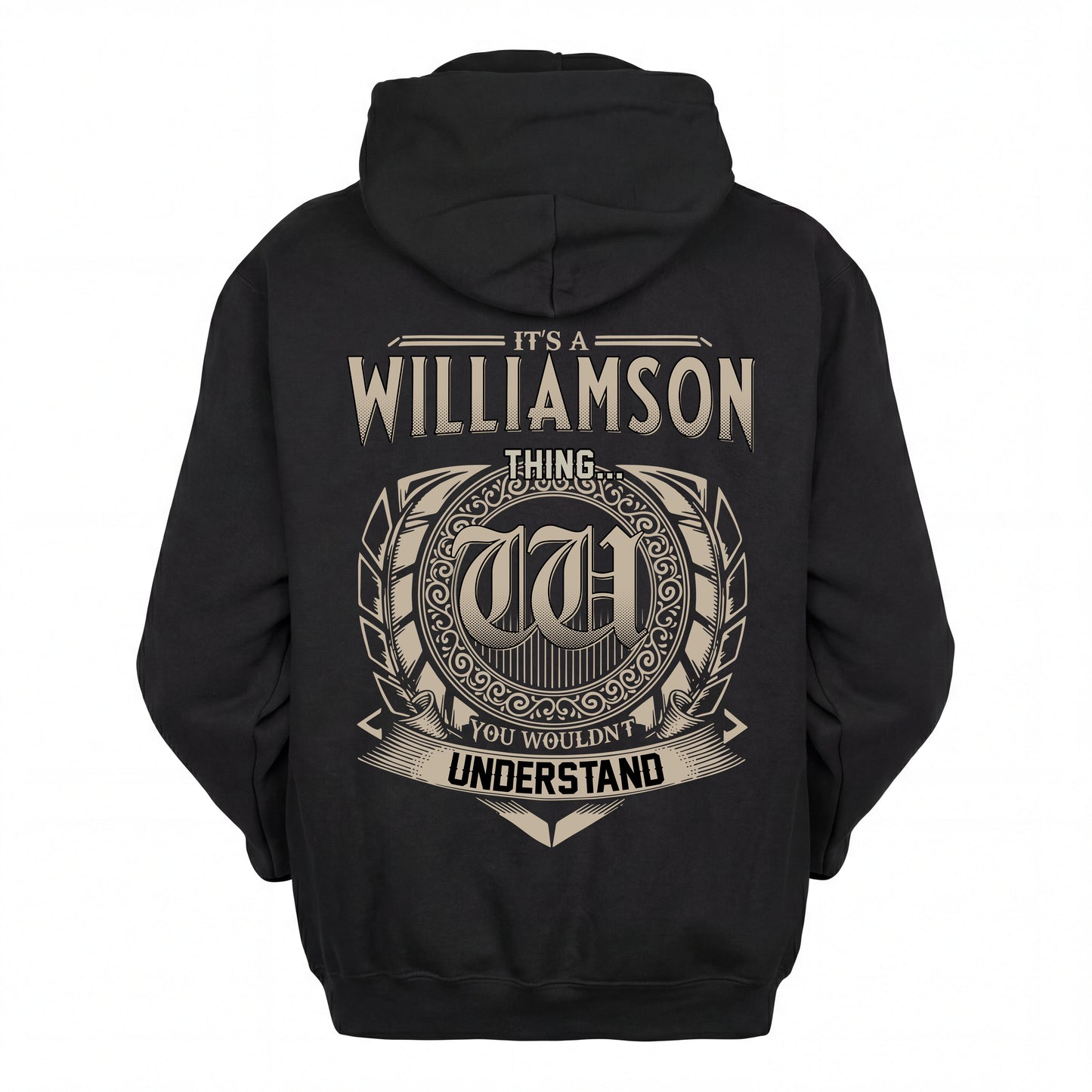 WILLIAMSON HH88-K2–Personalized Name Quote Apparel “It’s an NAME Thing You Wouldn’t Understand”