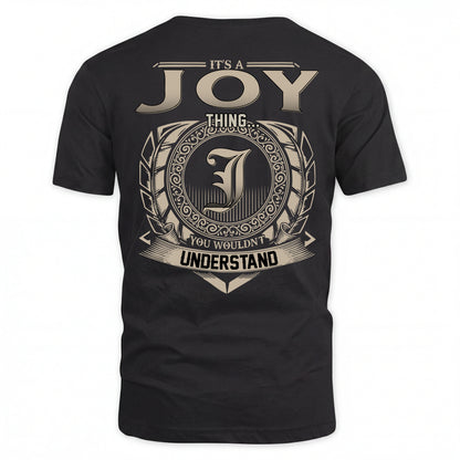 JOY HH88-K2–Personalized Name Quote Apparel “It’s an NAME Thing You Wouldn’t Understand”