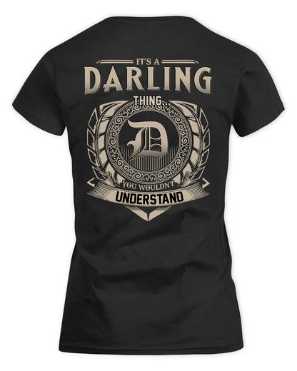 DARLING HH88-K2–Personalized Name Quote Apparel “It’s a/an NAME Thing You Wouldn’t Understand”